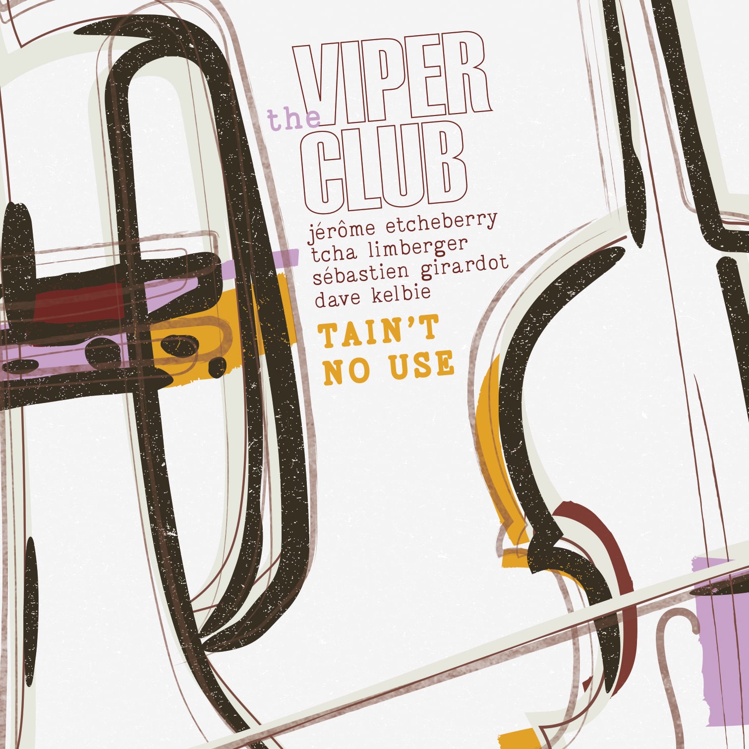 Tain't No Use by The Viper Club 1 Viper Club - Tain't no use, cover art