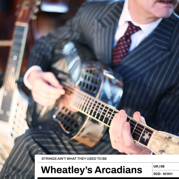 Wheatley's Arcadians